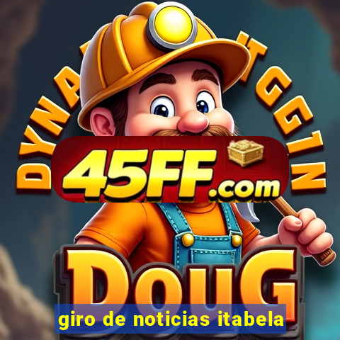 giro de noticias itabela